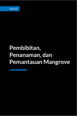 modul pembibitan, penanaman, dan pemantauan mangrove